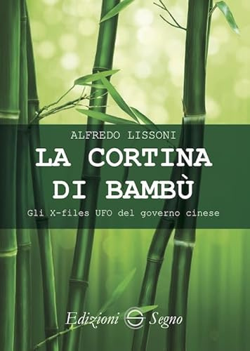 La cortina di bambù. Gli X-files del governo cinese