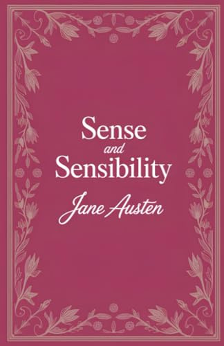 Sense and Sensibility