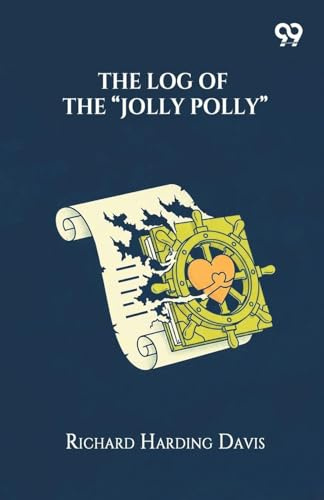 The Log Of The Jolly Polly