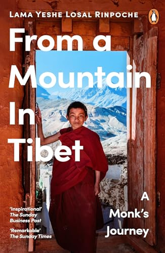 From a Mountain in Tibet: A Monk's Journey