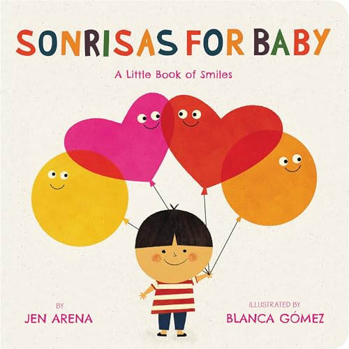 Sonrisas for Baby: A Little Book of Smiles (Little Libros of Love, 2) (Spanish and English Edition)