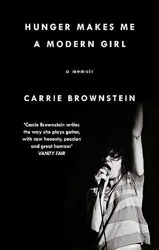 Hunger Makes Me a Modern Girl: A Memoir