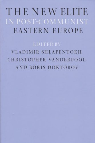 The New Elite in Post-Communist Eastern Europe (Eastern European Series, Band 10)