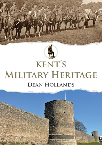 Kent's Military Heritage