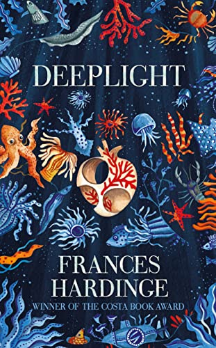 Deeplight: A dark underwater fantasy from the Costa Award-winning author of The Lie Tree