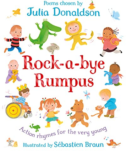 Rock-a-Bye Rumpus: Action Rhymes for the Very Young