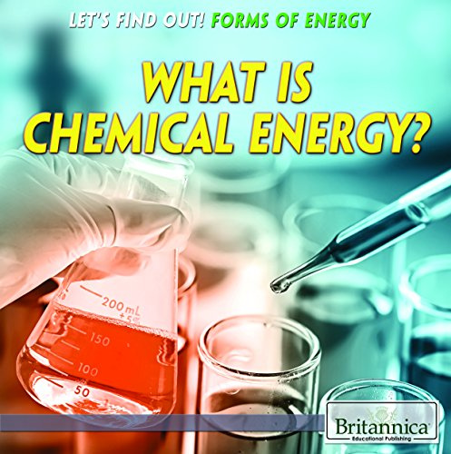 What Is Chemical Energy? (Let's Find Out!)