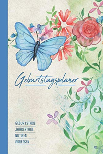 Geburtstagsplaner: Buch-Kalender zum Eintragen – jahresunabhängig & immerwährend – Geburtstage, Jahrestage, Notizen, Adressen