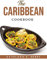 The Caribbean Cookbook