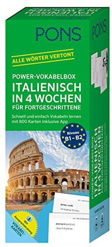 PONS Power-Vokabelbox Italienisch in 4 Wochen für Fortgeschrittene: Schnell und einfach Vokabeln lernen mit 800 Karten inklusive App. Alle Wörter vertont.
