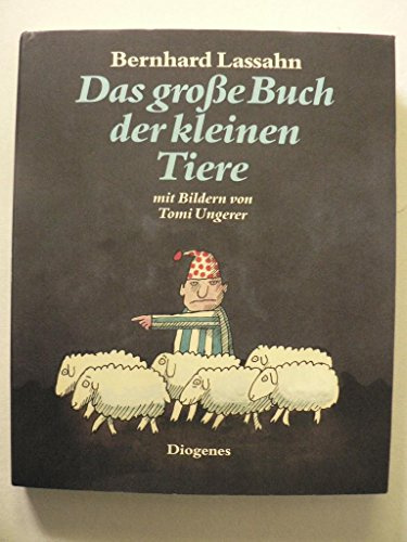 Das große Buch der kleinen Tiere