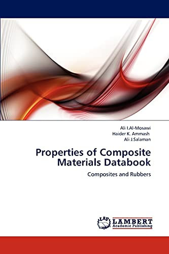 Properties of Composite Materials Databook: Composites and Rubbers