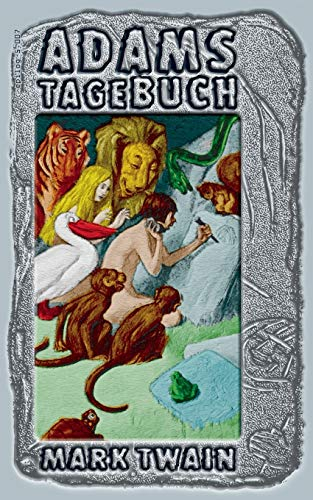 Adams Tagebuch (Epilog)