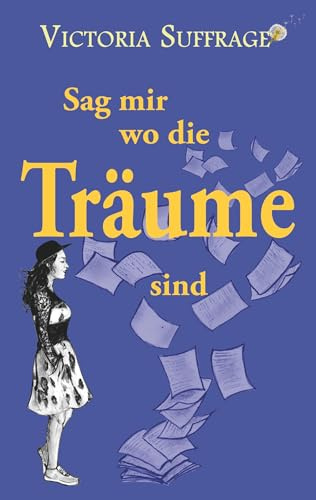Sag mir wo die Träume sind
