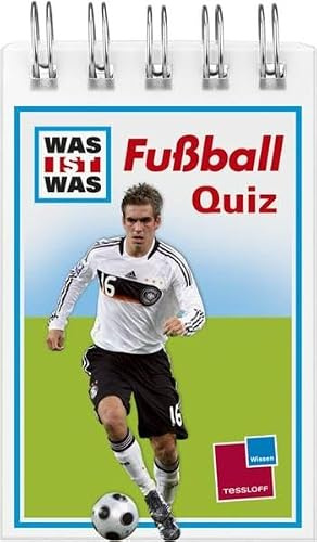 Was ist was Quizblock: Fußball: 120 Fragen und Antworten! Mit Spielanleitung und Punktewertung: Über 100 Fragen und Antworten! Mit Spielanleitung und Punktewertung (WAS IST WAS - Quizblöcke)