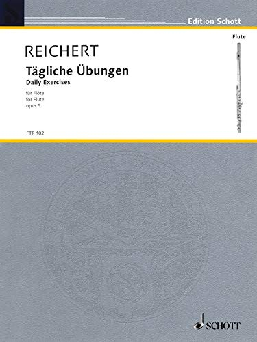 Tägliche Übungen: op. 5. Flöte. (Edition Schott)