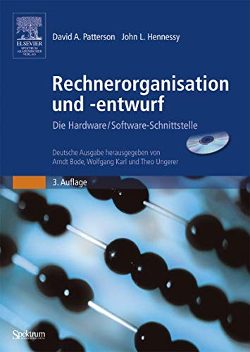 Rechnerorganisation und -entwurf: Die Hardware/ Software-Schnittstelle