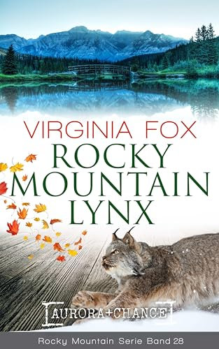 Rocky Mountain Lynx (Rocky Mountain Serie - Band 28)