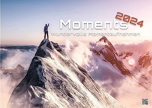 Moments - wundervolle Momentaufnahmen - 2024 - Kalender DIN A3: Der Wandkalender mit den schönsten Moment-Motiven!