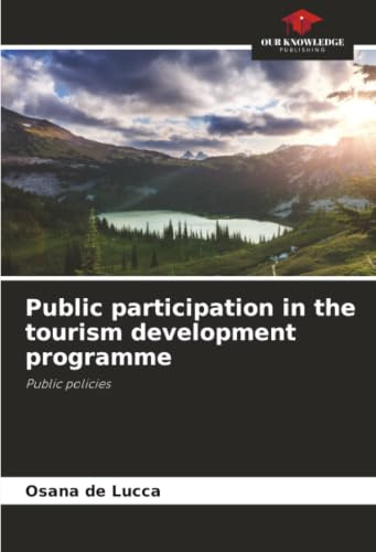 Public participation in the tourism development programme: Public policies