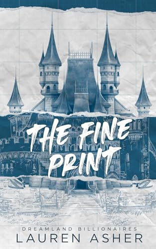 The fine print (Dreamland billionaires, 1)