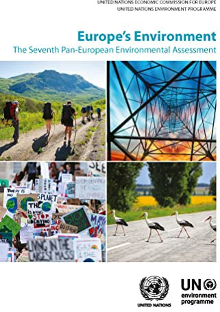 Europe's Environment: the seventh pan-European environmental assessment