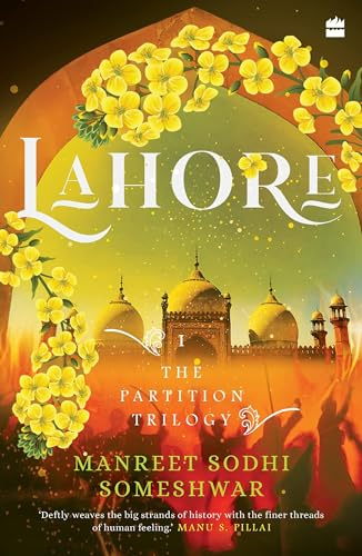 Lahore: The Partition Trilogy (Book 1)