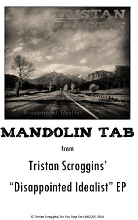 Disappointed Idealist Mandolin Tabs