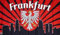 U24 Fahne Flagge Frankfurt Fan Skyline 90 x 150 cm