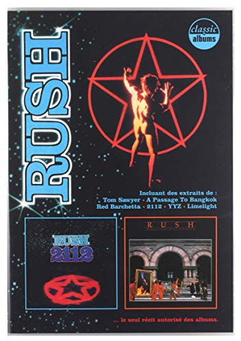 Classic Albums : 2112 - Moving Pictures