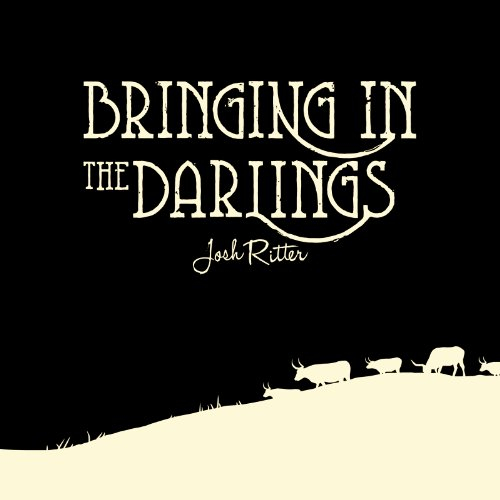 Josh Ritter - Bringing In The..