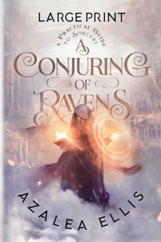 A Conjuring of Ravens: Large Print Edition