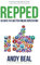 Repped: 30 Days to a Better Online Reputation