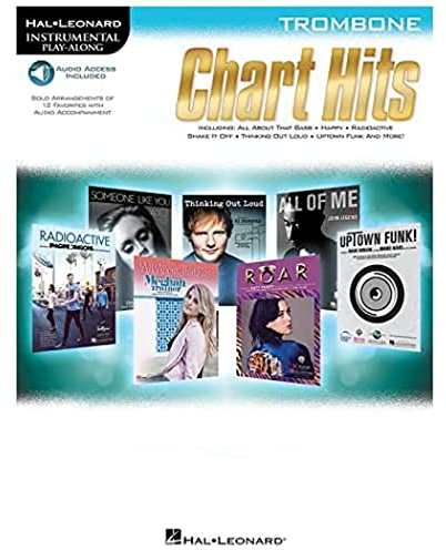 Chart Hits - -For Trombone- (Book & Online Audio): Play-Along, Sammelband, Download (Audio) für Posaune (Hal Leonard Instrumental Play-along): Trombone Play-Along