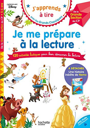 Disney - Je me prépare à la lecture avec les grands classiques Disney - Cahier de vacances 2025: Grande Section - CP (dès 5 ans)