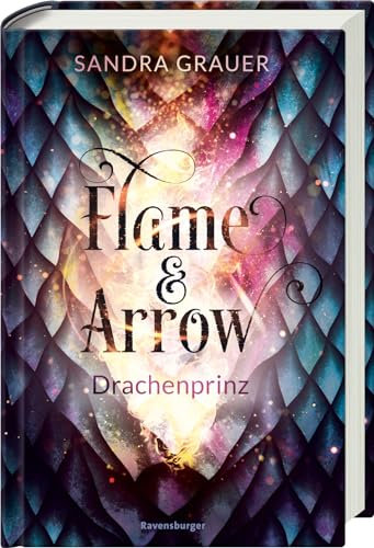Flame & Arrow, Band 1 - Drachenprinz (Flame & Arrow, 1)