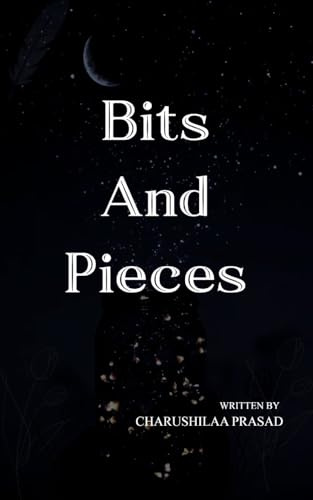 Bits and Pieces