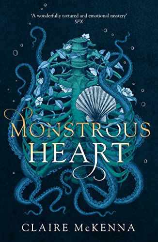 Monstrous Heart (The Deepwater Trilogy) (Book 1)