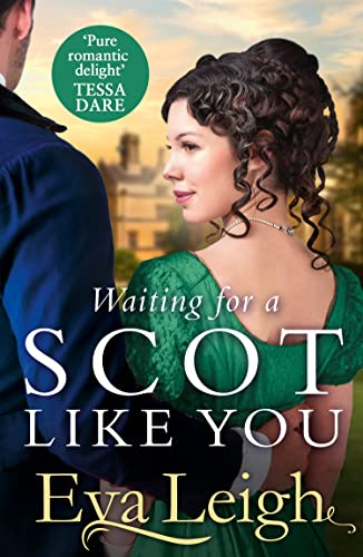 Waiting for a Scot Like You: The perfect road trip of romance and adventure