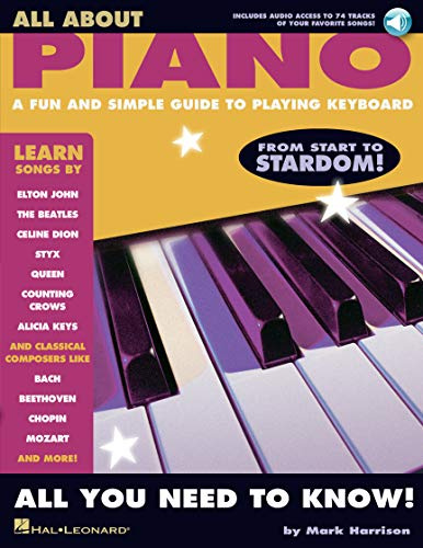 All About Piano: Noten, CD, Songbook für Klavier: A Fun and Simple Guide to Playing Keyboard