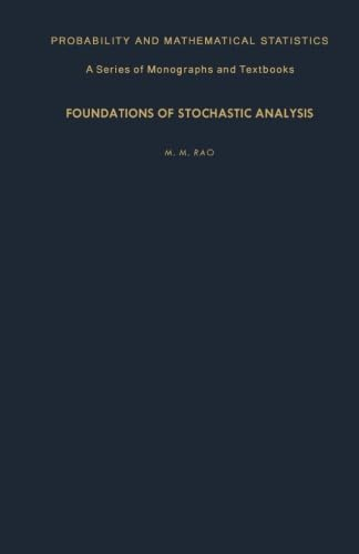 Foundations of Stochastic Analysis
