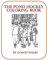 Pond Hockey Coloring Book: Over 20 pages of Pond Hockey coloring pages