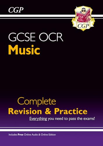 GCSE Music OCR Complete Revision & Practice (with Audio & Online Edition): perfect for the 2027 and 2028 exams