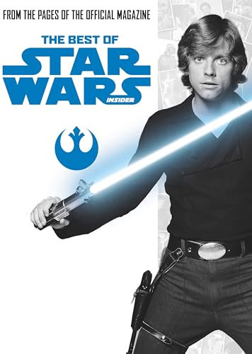 The Best of Star Wars Insider: Volume 1