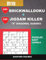 200 BrickWallDoku + 200 Jigsaw Killer X Diagonal Sudoku. Puzzles easy levels.: Holmes presents a collection of classic sudoku for best charging of ... and Jigsaw Killer classic sudoku)