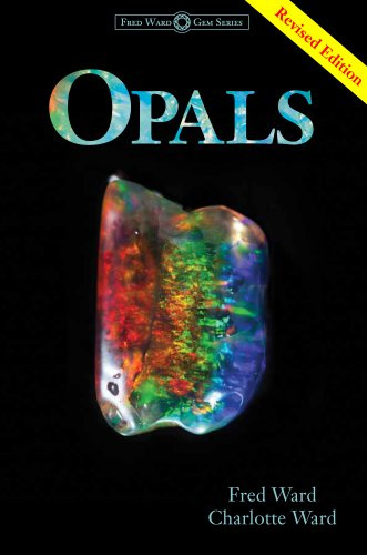 Opals (Fred Ward Gem Series)