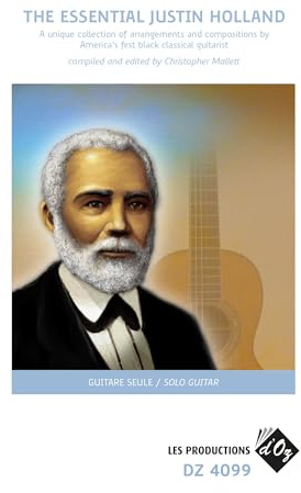 The Essential Justin Holland. Gitarre Solo.