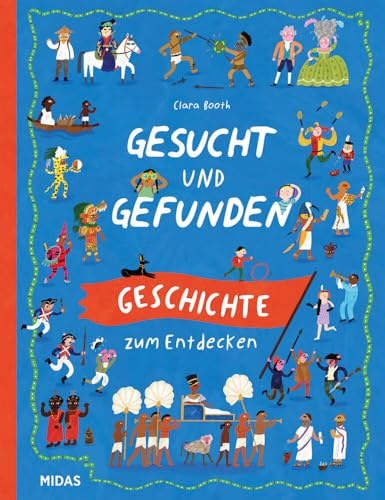 Gesucht und Gefunden: Geschichte zum Entdecken (Midas Kinderbuch)