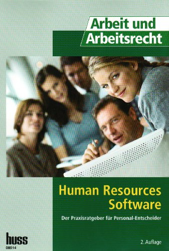 Human Resources Software: Der Praxisratgeber für Personal-Entscheider