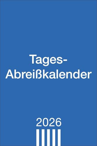 Tagesabreißkalender groß 2026: Praktischer Tischkalender zum Abreißen. Büro-Kalender mit großer Datumsanzeige, Anekdoten und Rätsel. Tageskalender zum Aufstellen. (Tagesabreißkalender Heye)